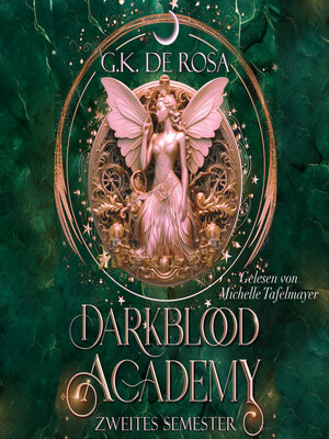 cover image of Darkblood Academy Zweites Semester--Fantasy Hörbuch